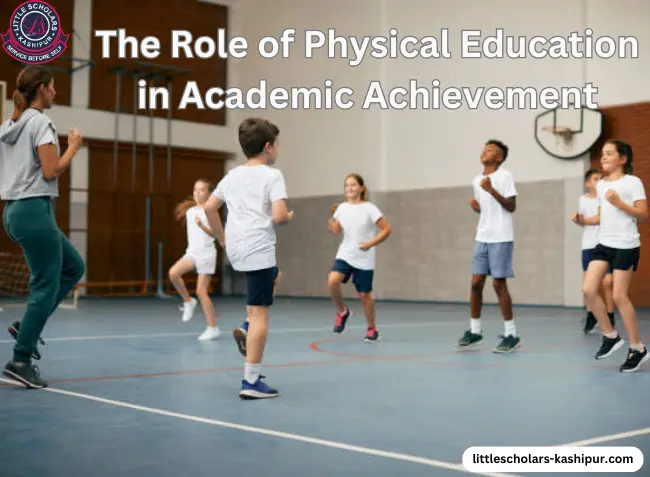 Physical Education in Academic Achievement